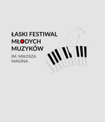 Łaski Festiwal Młodych Muzyków im. Miłosza Magina  - Łaski Dom Kultury